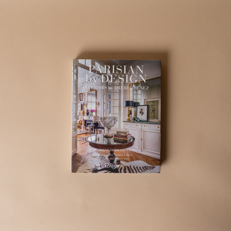 “Parisian by Design: Interiors by David Jimenez” by Diane Dorrans Saeks