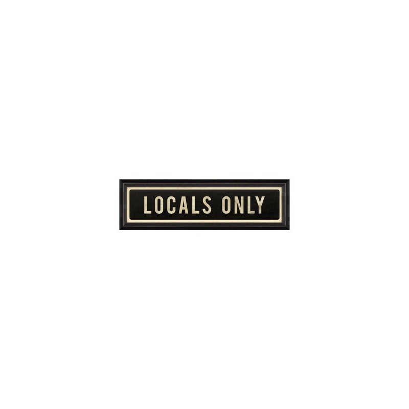 Locals Only