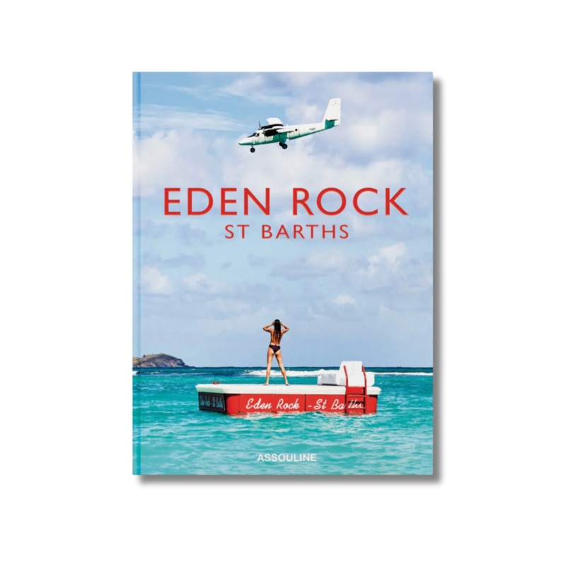 Eden Rock – St. Barths
