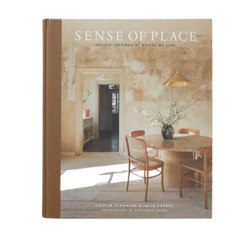 Sense of Place: Design Inspired by Where We Live
