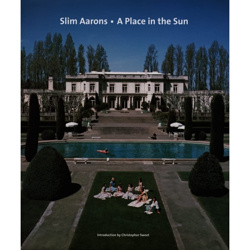 Slim Aarons:  A Place in the Sun