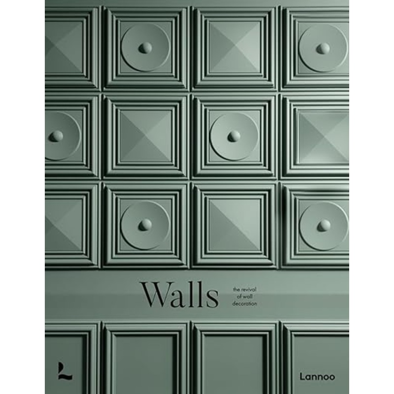 Walls: The Revival of Wall Decoration