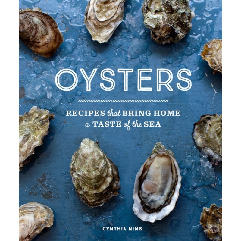 Oysters: Recipes That Bring Home A Taste Of The Sea